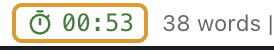 Running Pomodoro timer showing 00:53 and 38 words written